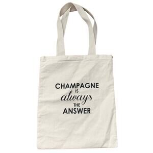 Champagne is Always the Answer canvas tote bag